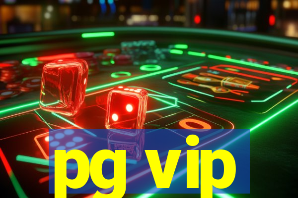 pg vip